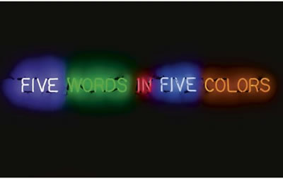 Joseph Kosuth : FIVE WORDS IN FIVE COLORS