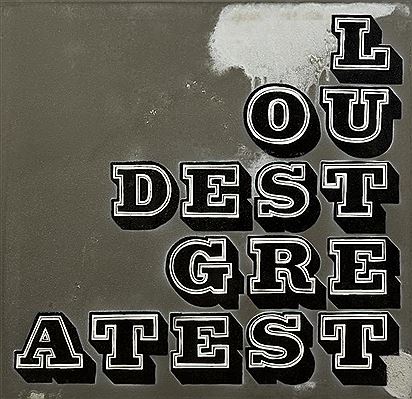 Ben Eine : LOUDEST GREATEST, 2011